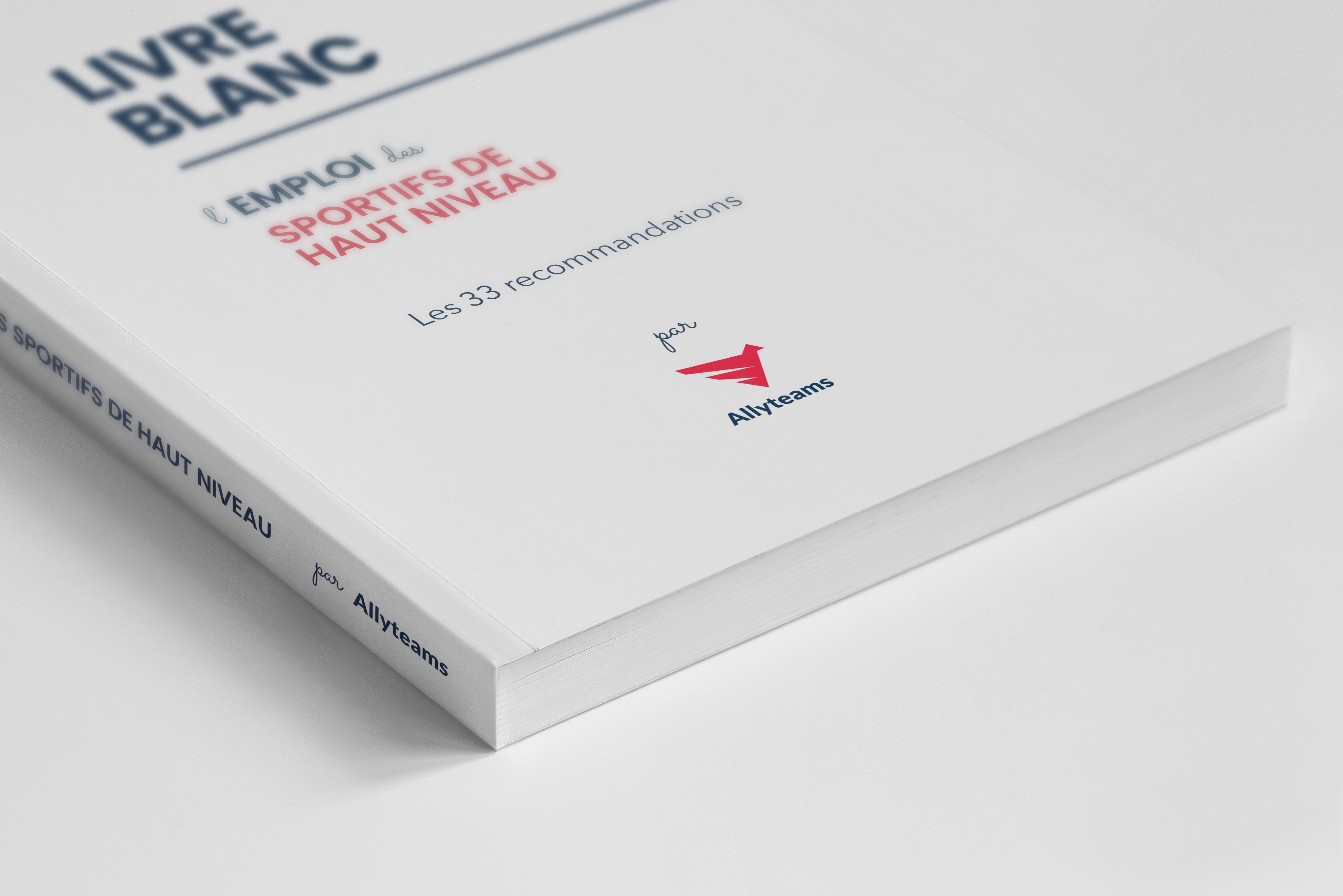 Publication du premier Livre blanc sur l'emploi ses sportifs de haut niveau en France | Allyteams