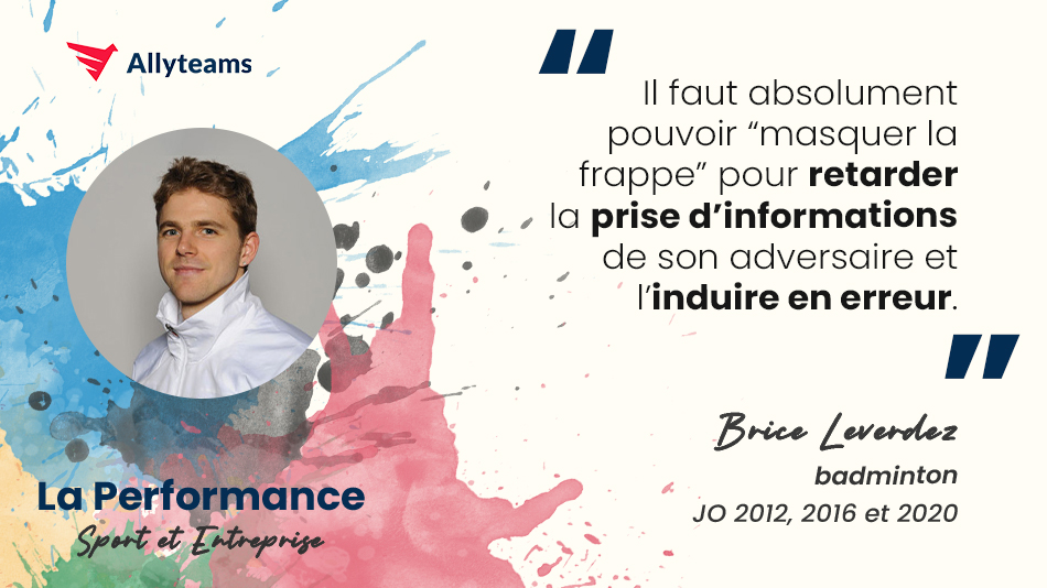 [Livre Performance Allyteams] Interview Brice Leverdez - Badminton | Allyteams