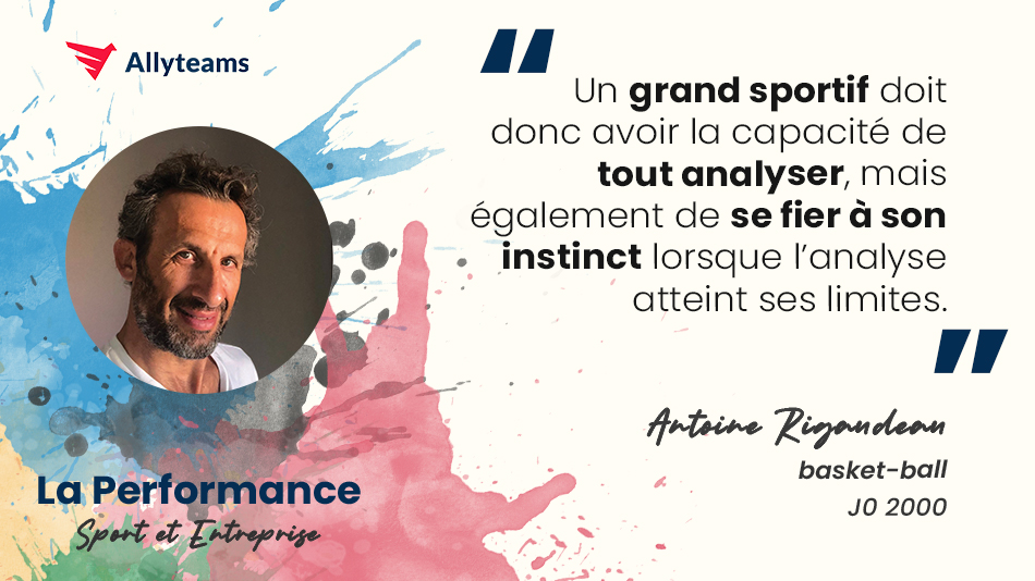 [Livre Performance Allyteams] Interview Antoine Rigaudeau - Basket-ball | Allyteams