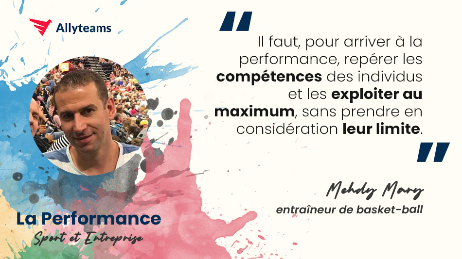 [Livre Performance Allyteams] Interview Mehdy Mary - Entraîneur de basket-ball | Allyteams