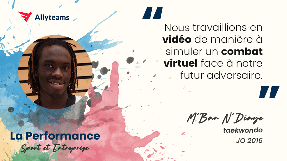 [Livre Performance Allyteams] Interview M’Bar N’Diaye - Taekwondo | Allyteams