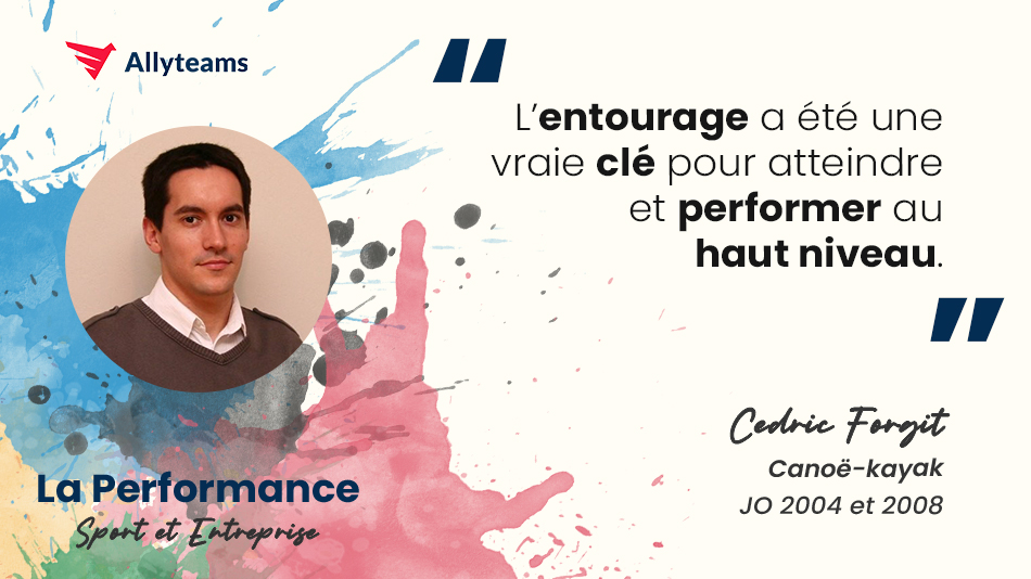 [Livre Performance Allyteams] Interview Cédric Forgit - Canoë-kayak - Allyteams